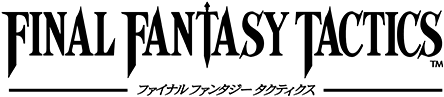 FINAL FANTASY TACTICS